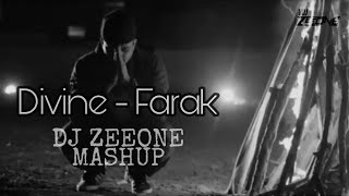 Divine - Farak Dj ZEEONE MASHUP demo video Resimi