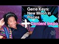Gene Key 22 New Moon Pisces 3 10 24 Embracing Emotional Riches