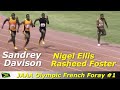 Sandrey Davison Extends Winning Streak | Nigel Ellis | Rasheed Foster | French Foray #1 | 2024