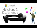 HoloLens 2 Experience