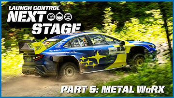 NEXT STAGE - Part 5: Metal WoRX - Subaru Launch Control