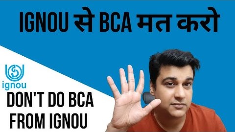 Don`t do bca from ignou | इग्नू से न करें बीसीए | Ignou BCA MCA  | IGNOU BCA @safarwithmayank
