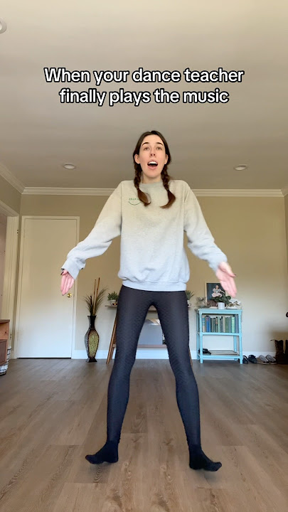 When Your Dance Teacher Finally Plays the Music