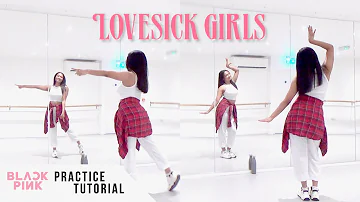 [PRACTICE] BLACKPINK - 'Lovesick Girls' - Dance Tutorial - SLOWED + MIRRORED