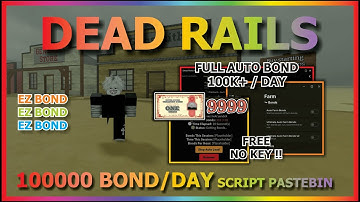 DEAD RAILS Script Pastebin 2025 AUTO BOND 100% AUTOMATIC, AUTO WIN, BRING ITEM, KILL AURA (NO KEY)