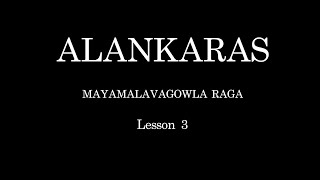 Alankaras Lesson -3 | Mayamalavagaowla Raga|