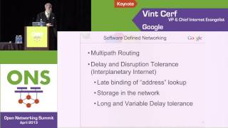 ONS2013 Keynote: Vint Cerf, Google  w. Introduction by Guru Parulkar