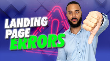 7 Landing Page ERRORS Killing Your Conversions RIGHT NOW
