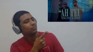 Nesk Only e Victin _ Ah Teu