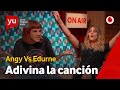 Adivina la canción | Edurne vs. Angy #yuEdurne