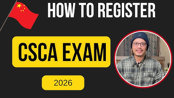 CSCA-exameninschrijving 2026-27 | Stapsgewijze handleiding voor bachelorstudenten in China