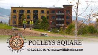Old Sawmill District--Urban Living in the Heart of Missoula