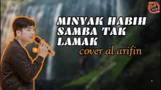 MINYAK HABIH SAMBA TAK LAMAK -  DAVID IZTAMBUL | COVER   LIRIK BY AL ARIFIN