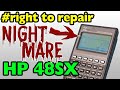 Right to Repair Nightmare - HP 48SX