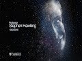 Cambridge University shares an affecting tribute to Stephen Hawking