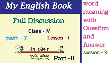 class4 english//odia medium//lesson 1//Part - II//session 9//part 7//after a bath//
