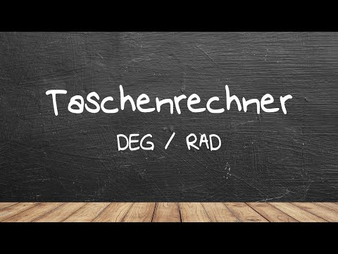 DEG/RAD - Wann verwendet man was?