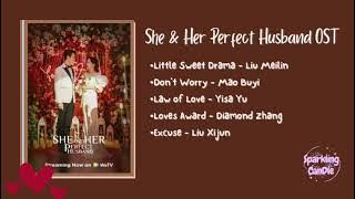 She and Her Perfect Husband Ost //Chinese drama// Ost//Playlist