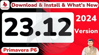 #PrimaveraP6 How to download and install primavera p6 version 23.12 | What new in p6 23.12 | #p62312 screenshot 5