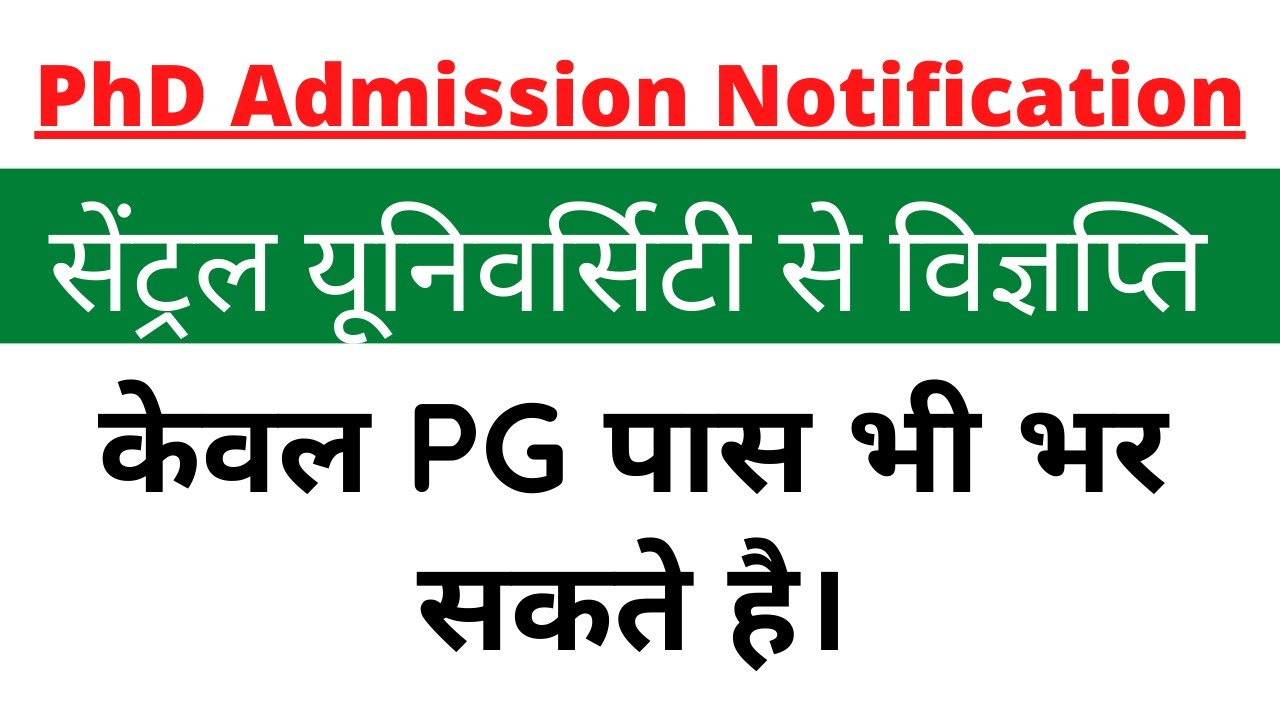 Latest PhD Admission Notification 2024 from Central University || # ...