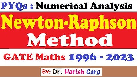 PYQs on Newton-Raphson Method | Numerical Analysis | GATE 1996 to 2023 | Short Cut Tricks