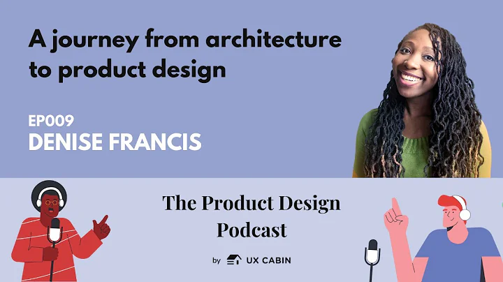 Denise Francis - A journey from architecture to pr...