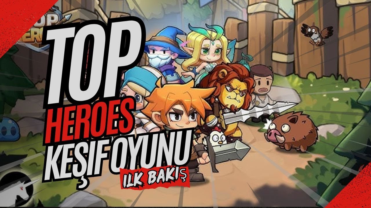 TOP HEROES MOBİL KEŞİF OYUNU 