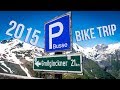 2015 European Motorbike Trip - Grossglockner