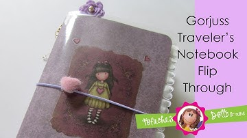 Gorjuss TN Flip Through - B6 Laminated Traveler