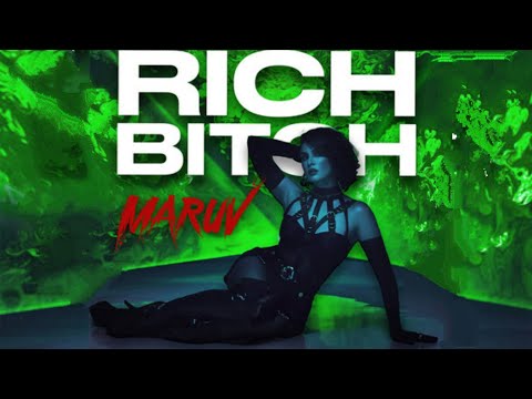 MARUV- RICH B*TCH/ Перевод песни и текст