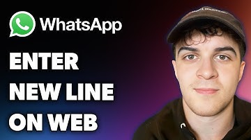 How to Enter New Line on Whatsapp Web (Full 2024 Guide)