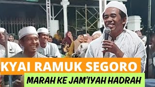 KYAI RAMUK SEGORO IS ANGRY WITH THE HADRAH CONGREGATION