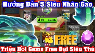 Dragon City Hướng Dẫn : Cách Thu Thập 5 Anh Em Siêu Nhân Gao Triệu Hồi Gems Free và Đại Siêu Thú