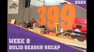 Build Season Recap Week 2
