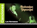 Atahualpa Yupanqui - Los Hermanos