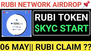 📌RUBI NETWORK AIRDROP || 06 MAY🔴KYC START 1.6🎯RUBI TOKEN CLAIM+LISTING