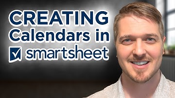 How to Create and Use the Calendar App: Smartsheet Tutorial