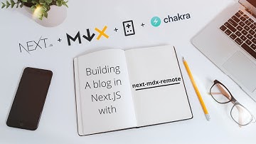 NextJS Blog With next-mdx-remote (1 of 2)