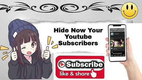 How To Hide Youtube subscribers 2020 on Android Phone Mobile phone or I Phone | Hide Youtube Channel