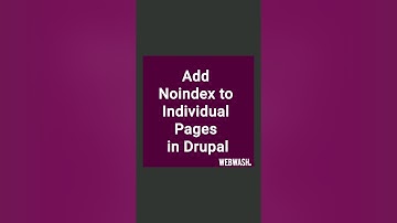 Add Noindex to Individual Pages in Drupal