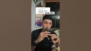 ANAK LIMA serunai Solo