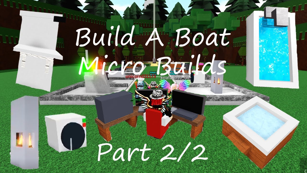 Roblox Build A Boat For Treasure Micro Builds Build Hacks Part 2 Youtube - youtube roblox build a boat hacks