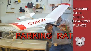 rubber-powered airplane PARKING RAT