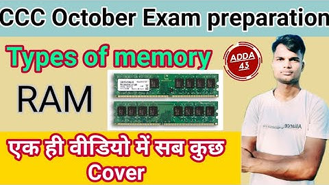 Type Of Computer Memory|| October Exam preparation 2021 || CCC class By Anuj sir At Adda 43