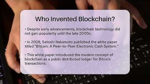 Who Invented Blockchain? - Talking Tech Trends