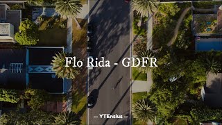 Flo Rida - GDFR (Lirik Lagu)