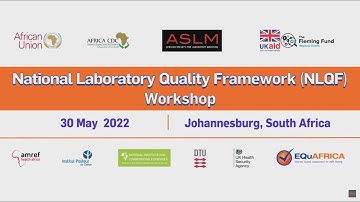 The National Laboratory Quality Framework (NLQF) Workshop