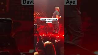 Davido performed Aye at MSG