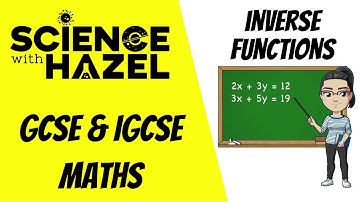Inverse Functions | GCSE & IGCSE Maths | AQA, Edexcel, CIE, OCR