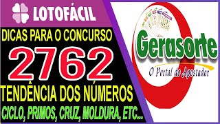 Dicas para Lotofacil 2762   Analise, Tendências e Estudos com Ferramentas Avançadas